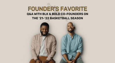 Founder’s Favorite: Q&A with BLK & Bold co-founders on the ‘21-’22 basketball Season