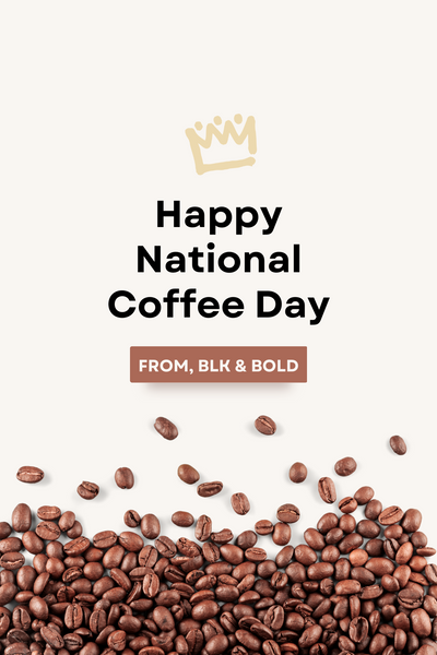 It's National Coffee Day - 7 Facts You Didn't Know About Coffee